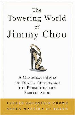 Book cover for The Towering World of Jimmy Choo