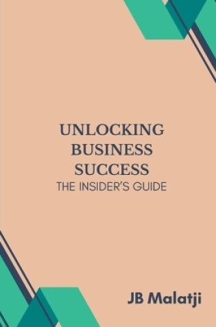 Cover of Unlocking Business Success