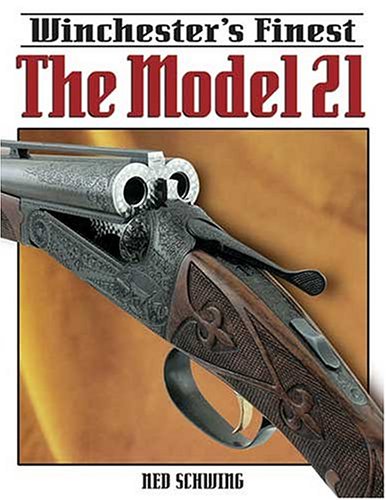 Cover of Winchester's Finest The Model 21