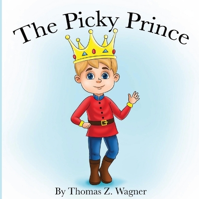 Book cover for The Picky Prince