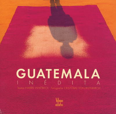 Book cover for Guatemala Inedita