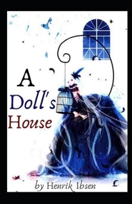 Book cover for A Doll's House by Henrik Ibsen illustrated edition