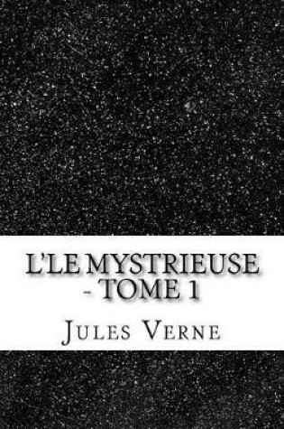 Cover of L'le Mystrieuse - tome 1