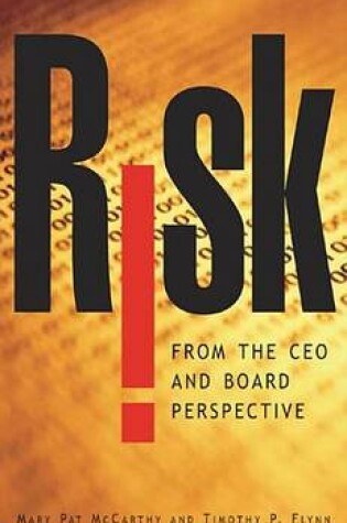 Cover of Risk from the CEO and Board Perspective: What All Managers Need to Know about Growth in a Turbulent World: What All Managers Need to Know about Growth in a Turbulent World