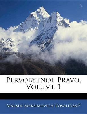 Book cover for Pervobytnoe Pravo, Volume 1