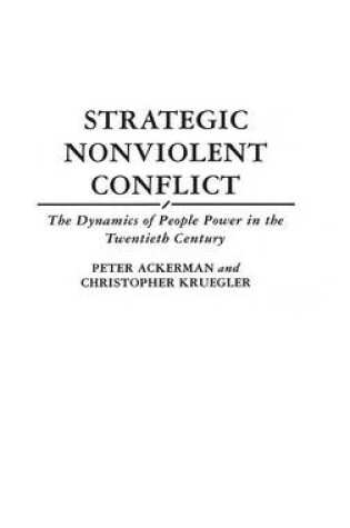 Cover of Strategic Nonviolent Conflict