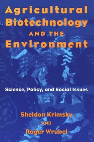 Cover of Agricultural Biotechnology and the Environment