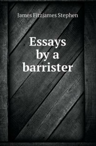 Cover of Essays by a barrister