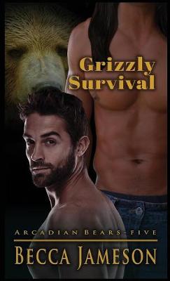 Cover of Grizzly Survival