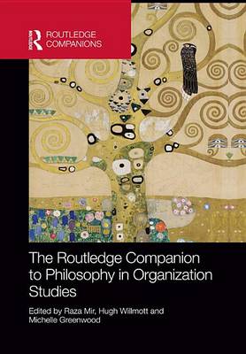 Cover of The Routledge Companion to Philosophy in Organization Studies