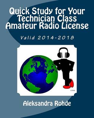 Book cover for Quick Study for Your Technician Class Amateur Radio License