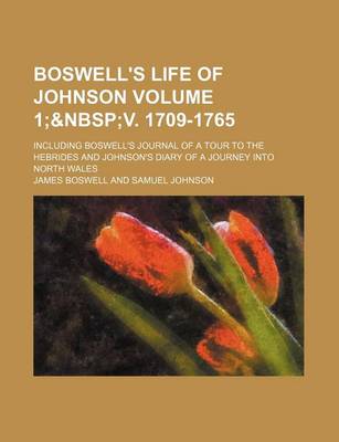 Book cover for Boswell's Life of Johnson Volume 1;