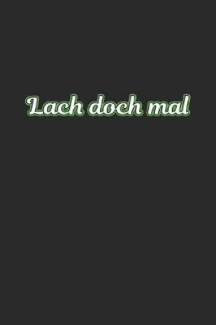 Cover of Lach doch mal