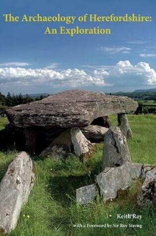 Cover of The Archaeology of Herefordshire