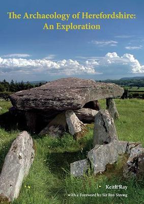 Book cover for The Archaeology of Herefordshire