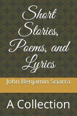 Book cover for Short Stories, Poems, and Lyrics