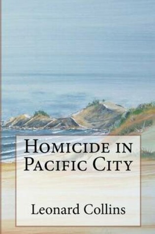 Cover of Homicide in Pacific City