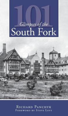 Book cover for 101 Glimpses of the South Fork