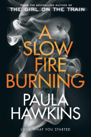 Cover of A Slow Fire Burning