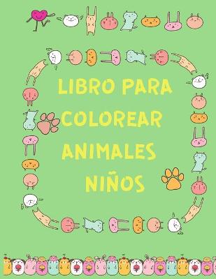 Book cover for Libro para Colorear Animales Ninos