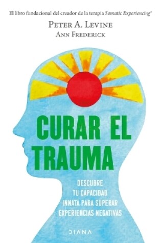 Cover of Curar El Trauma