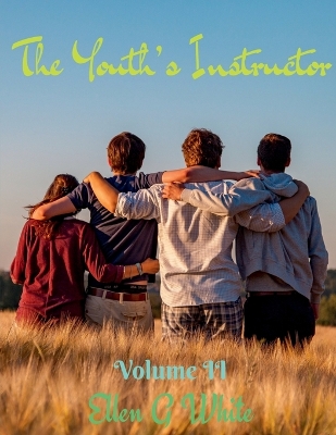 Book cover for The Youth's Instructor Volume Two