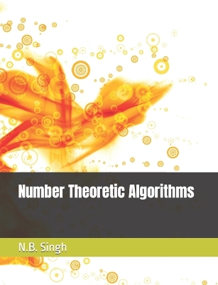 Book cover for Number Theoretic Algorithms