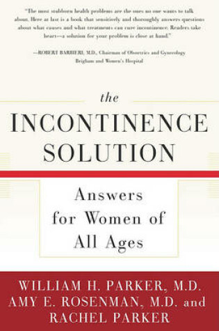 Cover of The Incontinence Solution
