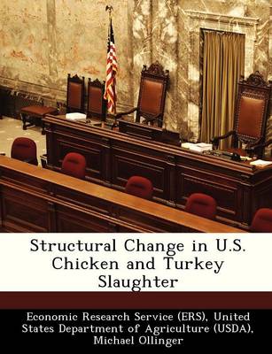 Book cover for Structural Change in U.S. Chicken and Turkey Slaughter