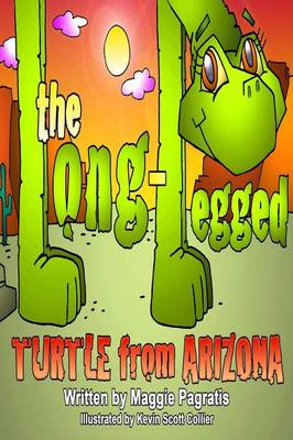 Book cover for The Long-Legged Turtle from Arizona