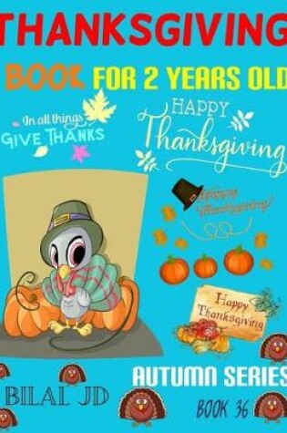 Cover of Thanksgiving Book for 2 Years Old