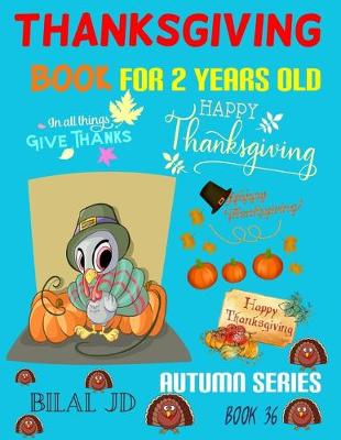 Book cover for Thanksgiving Book for 2 Years Old