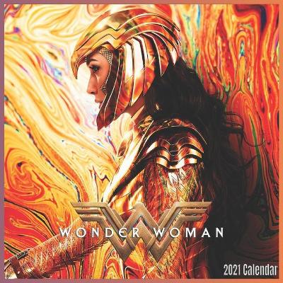 Book cover for Wonder Woman 2021 Calendar