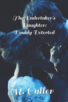 Book cover for The Undertaker's Daughter