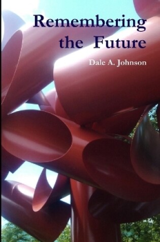 Cover of Remembering the Future