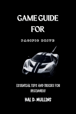 Book cover for Game Guide for Pacific Drive