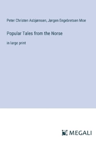 Cover of Popular Tales from the Norse