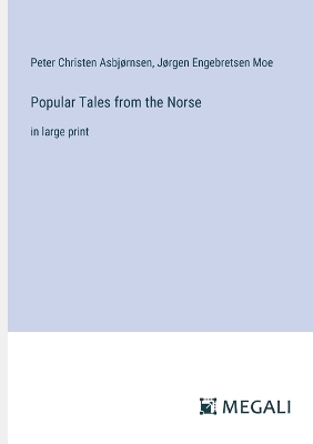 Book cover for Popular Tales from the Norse