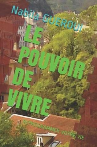 Cover of Le Pouvoir de Vivre