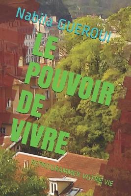 Book cover for Le Pouvoir de Vivre