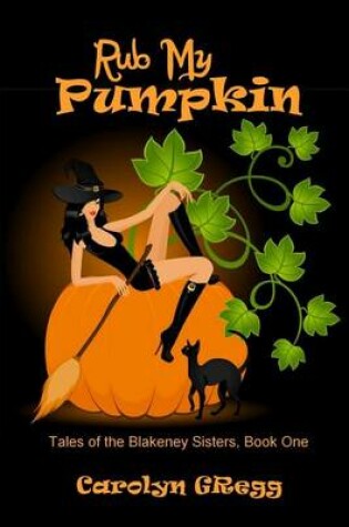 Cover of Rub My Pumpkin