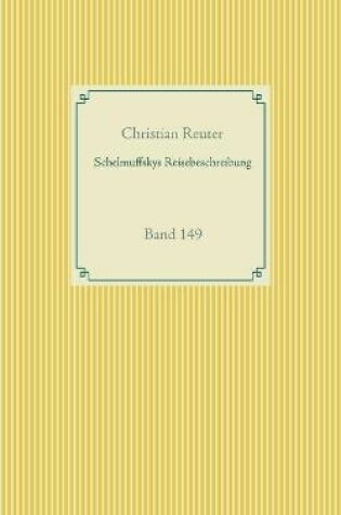 Cover of Schelmuffskys Reisebeschreibung