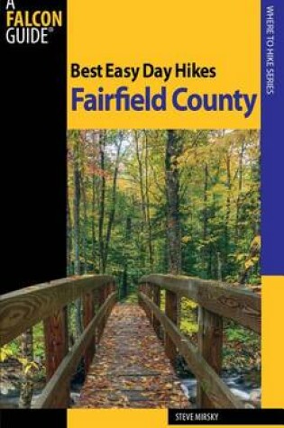 Cover of Best Easy Day Hikes Fairfield County