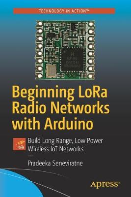 Book cover for Beginning LoRa Radio Networks with Arduino