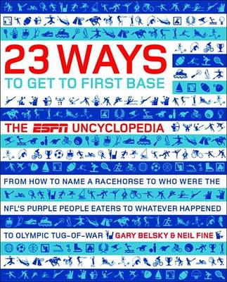 Book cover for 23 Ways to Get to First Base