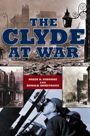 Cover of The Clyde at War