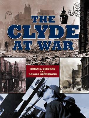 Book cover for The Clyde at War