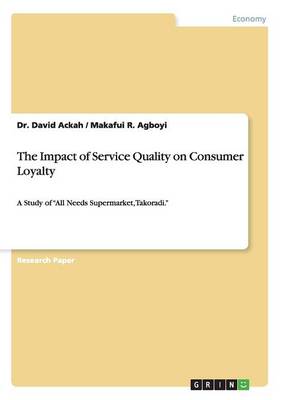 Book cover for The Impact of Service Quality on Consumer Loyalty