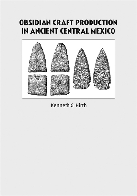 Book cover for Obsidian Craft Production in Ancient Central Mexico