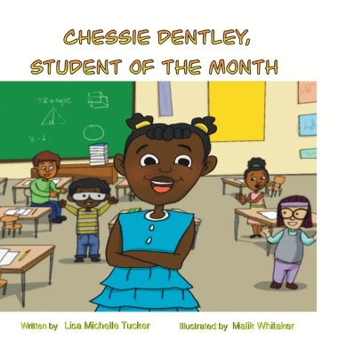 Book cover for Chessie Dentley, Student of the Month